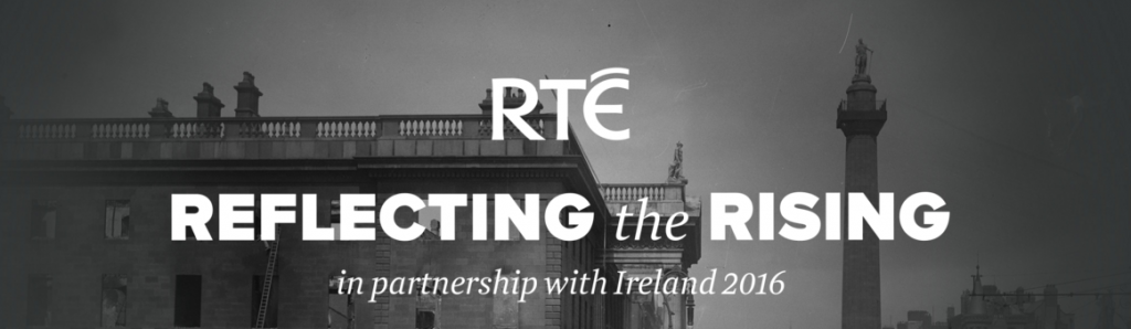 RTÉ Reflecting the Rising